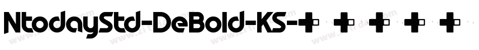 NtodayStd-DeBold-KS字体转换