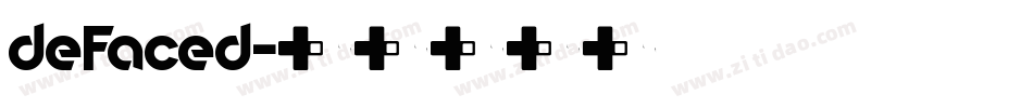 deFaced字体转换