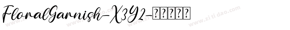 FloralGarnish-X3Y2字体转换