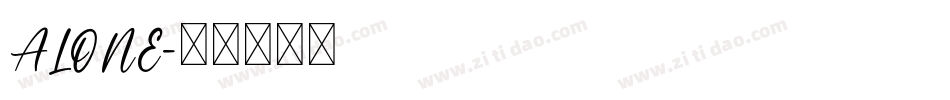 ALONE字体转换