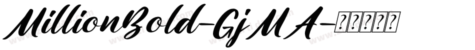 MillionBold-GjMA字体转换