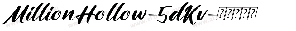 MillionHollow-5dKv字体转换
