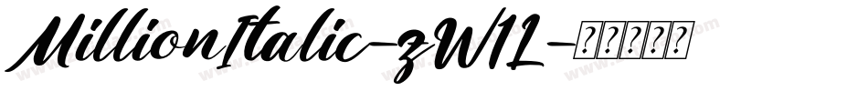 MillionItalic-zW1L字体转换