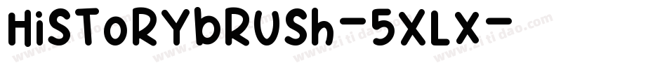 HistoryBrush-5XLx字体转换
