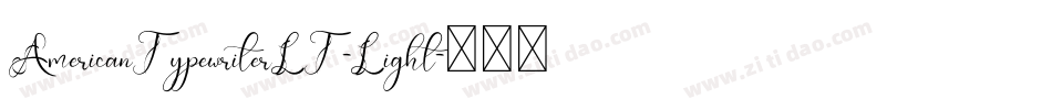 AmericanTypewriterLT-Light字体转换