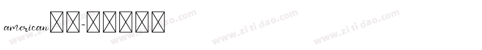 american字体字体转换