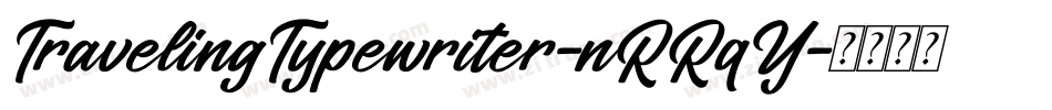 TravelingTypewriter-nRRqY字体转换