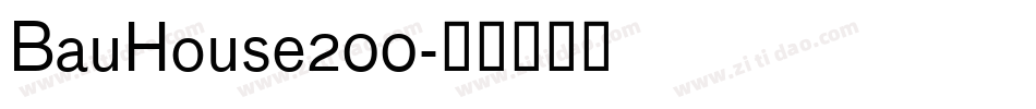 BauHouse200字体转换