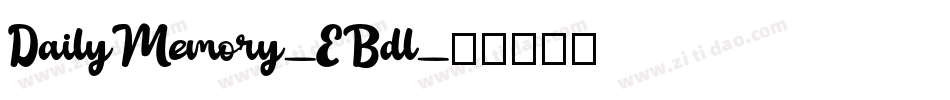 DailyMemory-EBdl字体转换