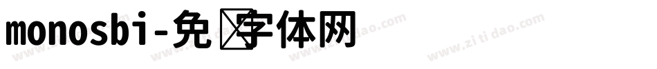 monosbi字体转换