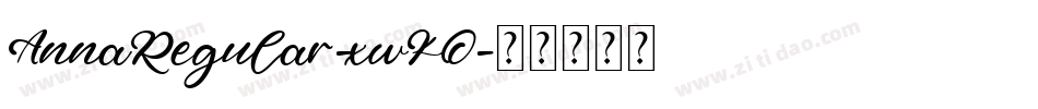 AnnaRegular-xwKO字体转换