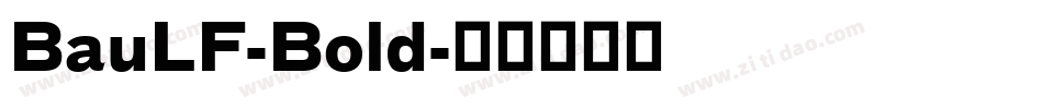 BauLF-Bold字体转换
