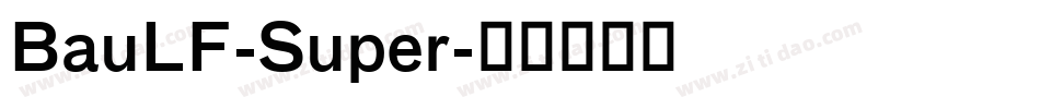 BauLF-Super字体转换