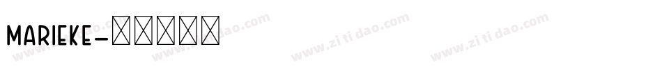 Marieke字体转换