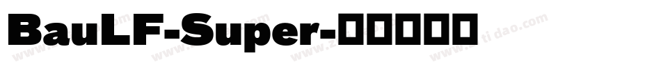 BauLF-Super字体转换