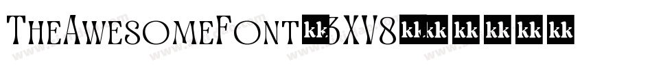 TheAwesomeFont-3XV8字体转换