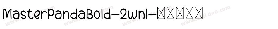 MasterPandaBold-2wnl字体转换