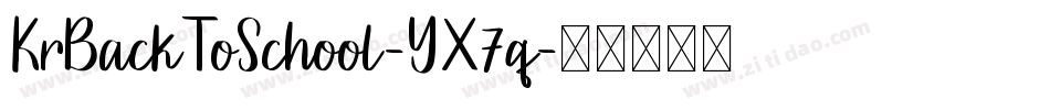 KrBackToSchool-YX7q字体转换