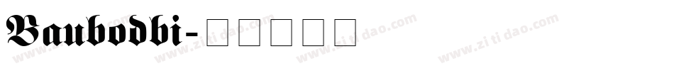 Baubodbi字体转换