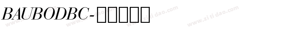 BAUBODBC字体转换