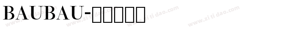 Baubau字体转换