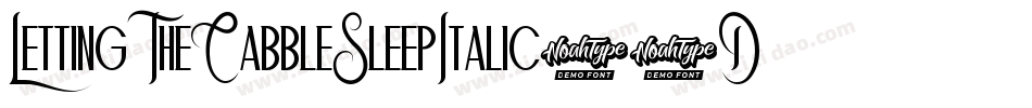 LettingTheCabbleSleepItalic-5DM8字体转换