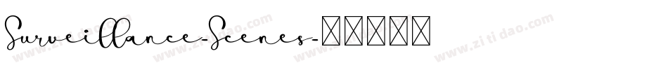 Surveillance-Scenes字体转换