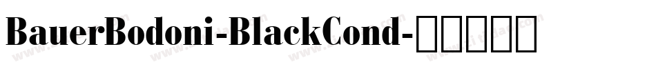 BauerBodoni-BlackCond字体转换