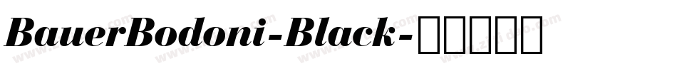 BauerBodoni-Black字体转换