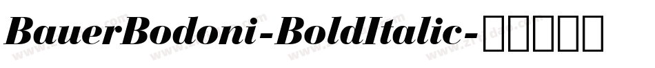 BauerBodoni-BoldItalic字体转换