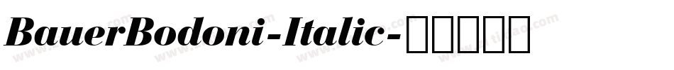 BauerBodoni-Italic字体转换