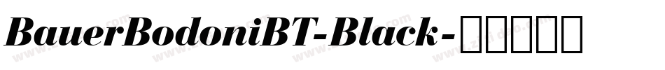 BauerBodoniBT-Black字体转换