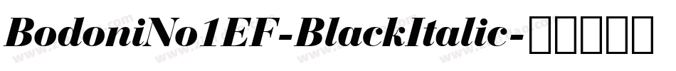 BodoniNo1EF-BlackItalic字体转换