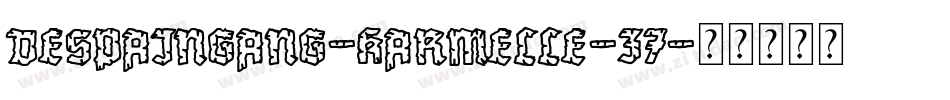 DespainGang-Karmelle-37字体转换