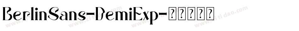 BerlinSans-DemiExp字体转换