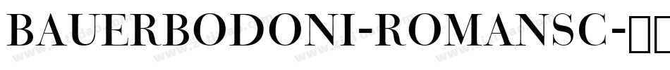 BauerBodoni-RomanSC字体转换