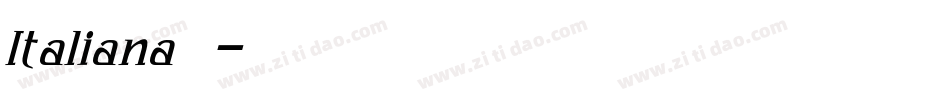 Italiana转换器字体转换