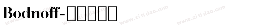 Bodnoff字体转换