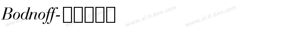 Bodnoff字体转换