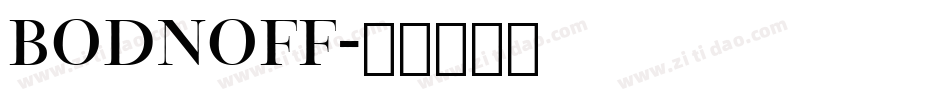 Bodnoff字体转换