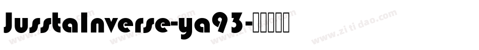 JusstaInverse-ya93字体转换