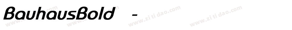 BauhausBold手机版字体转换