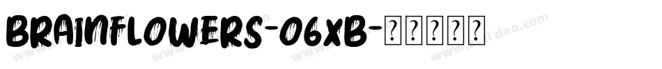 BrainFlowers-o6XB字体转换