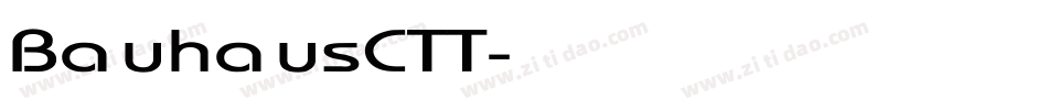 BauhausCTT字体转换