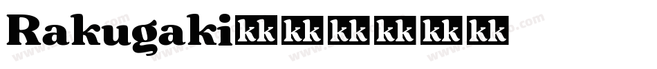 Rakugaki字体转换
