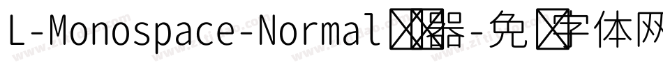 L-Monospace-Normal转换器字体转换