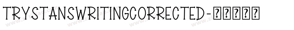 TrystansWritingCorrected字体转换