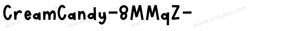 CreamCandy-8MMqZ字体转换