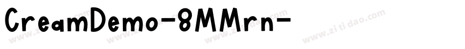 CreamDemo-8MMrn字体转换