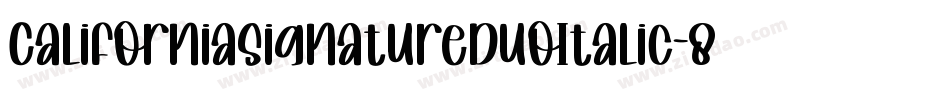 CaliforniaSignatureDuoItalic-8MRmz字体转换